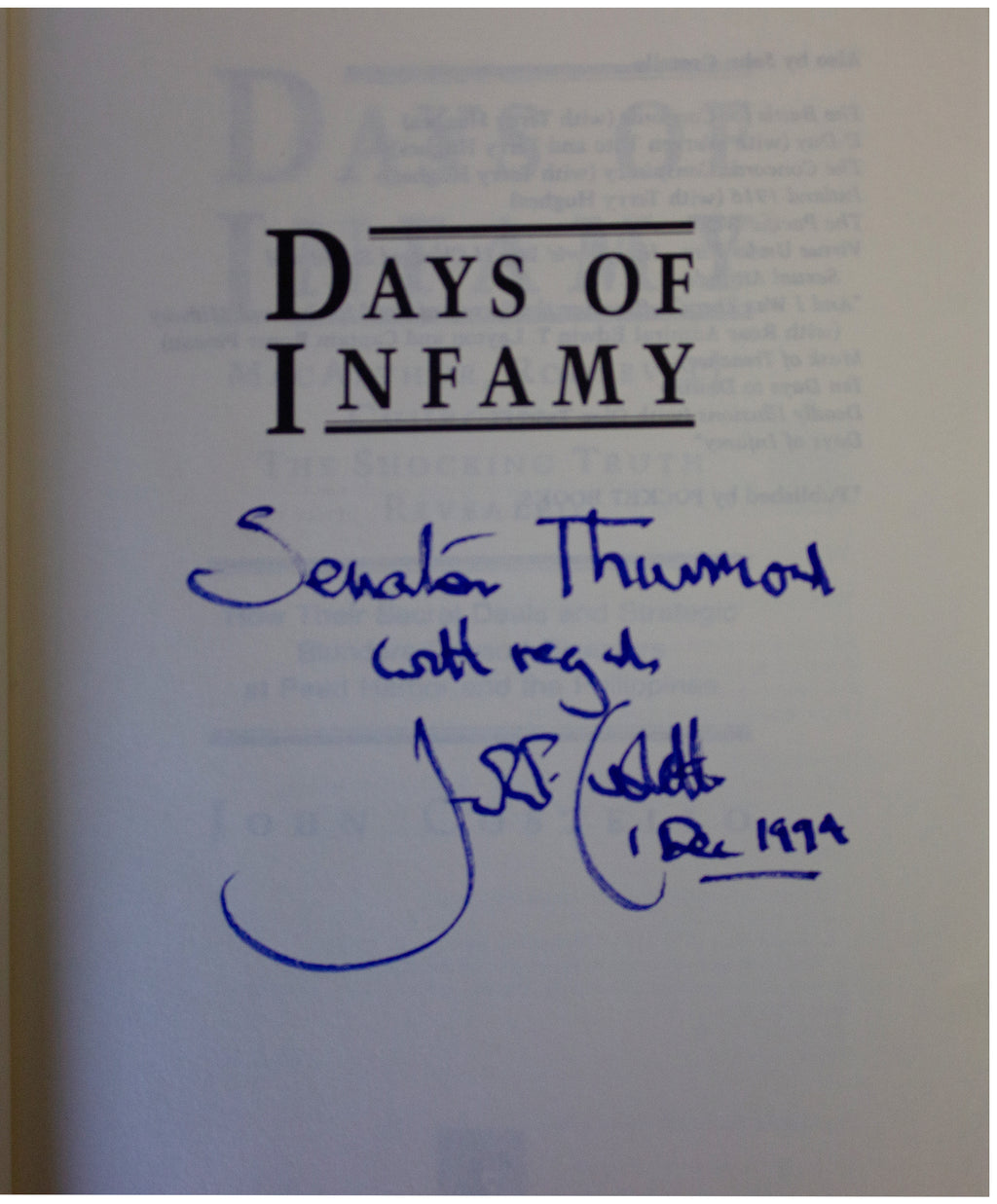 JOHN COSTELLO SIGNED Days Of Infamy 1ST EDITION HC Inscribed To STROM THURMOND