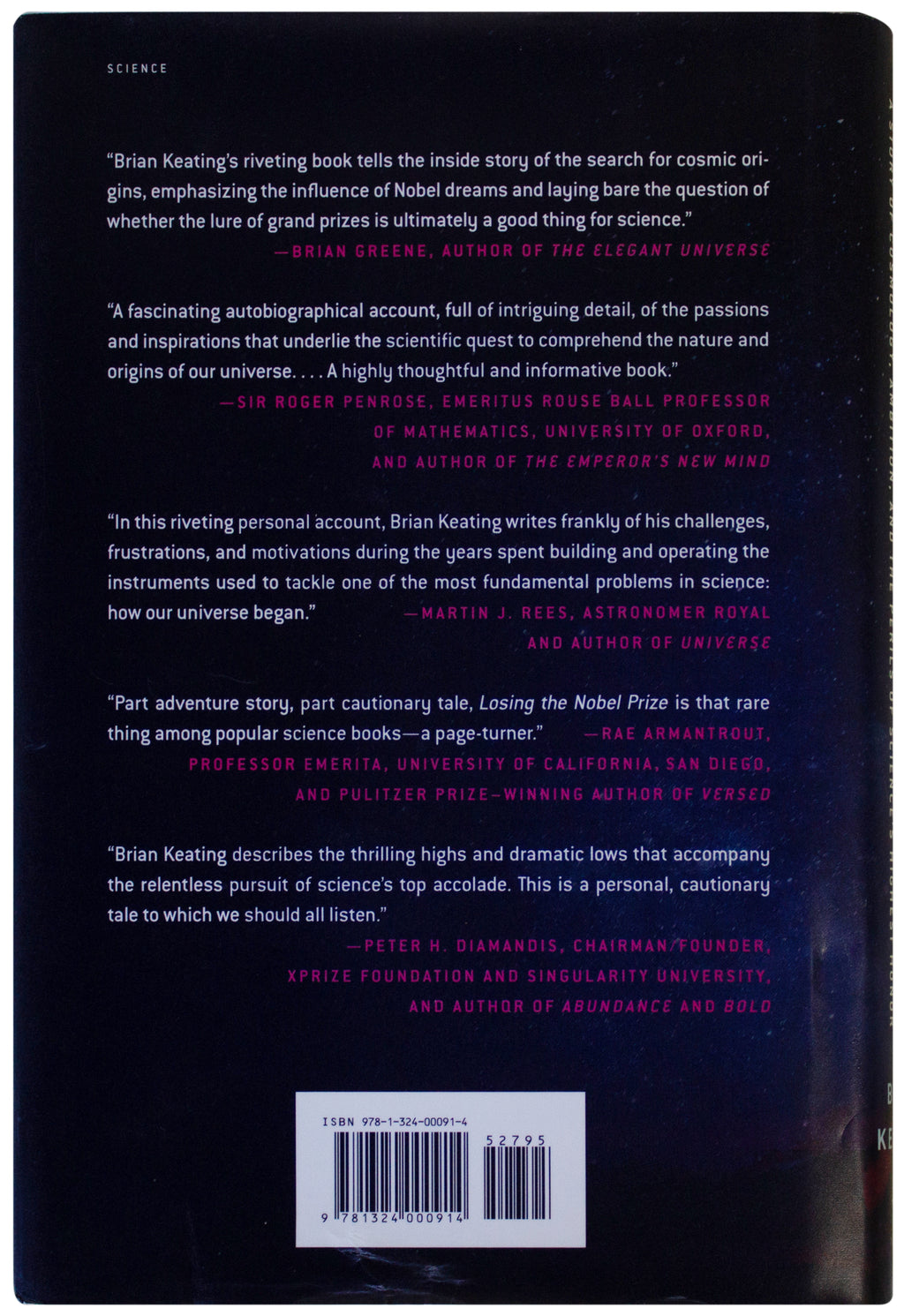 BRIAN KEATING SIGNED Losing The Nobel Prize 1ST EDITION Hardcover 2018 Cosmology