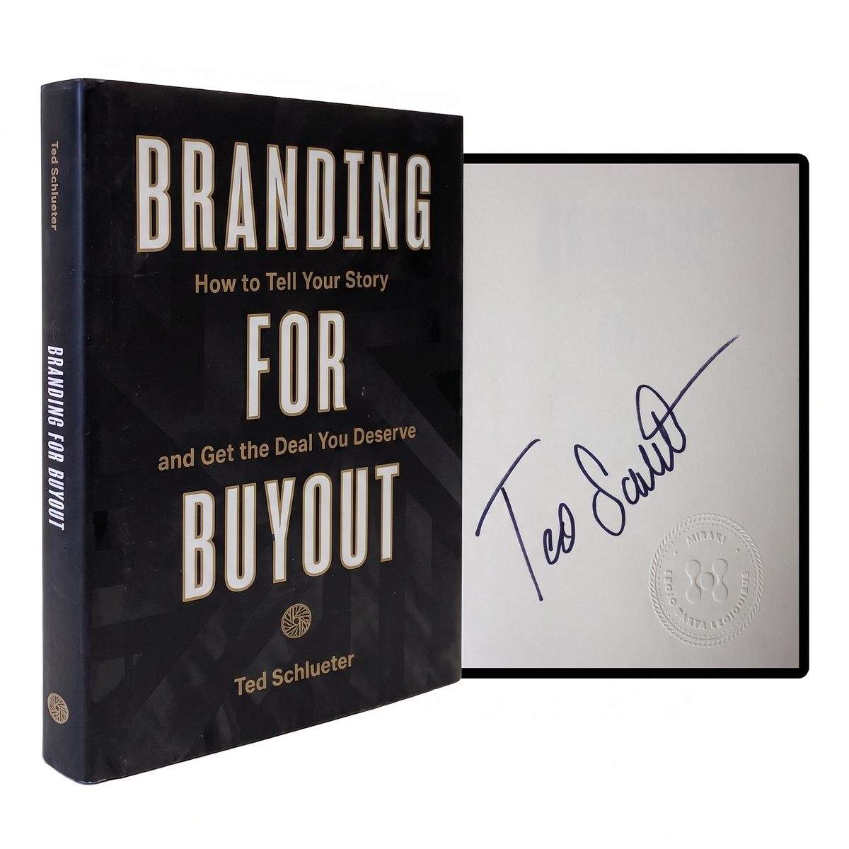 BRANDING FOR BUYOUT Ted Schlueter SIGNED HARDCOVER Brand Business Strategy M&A