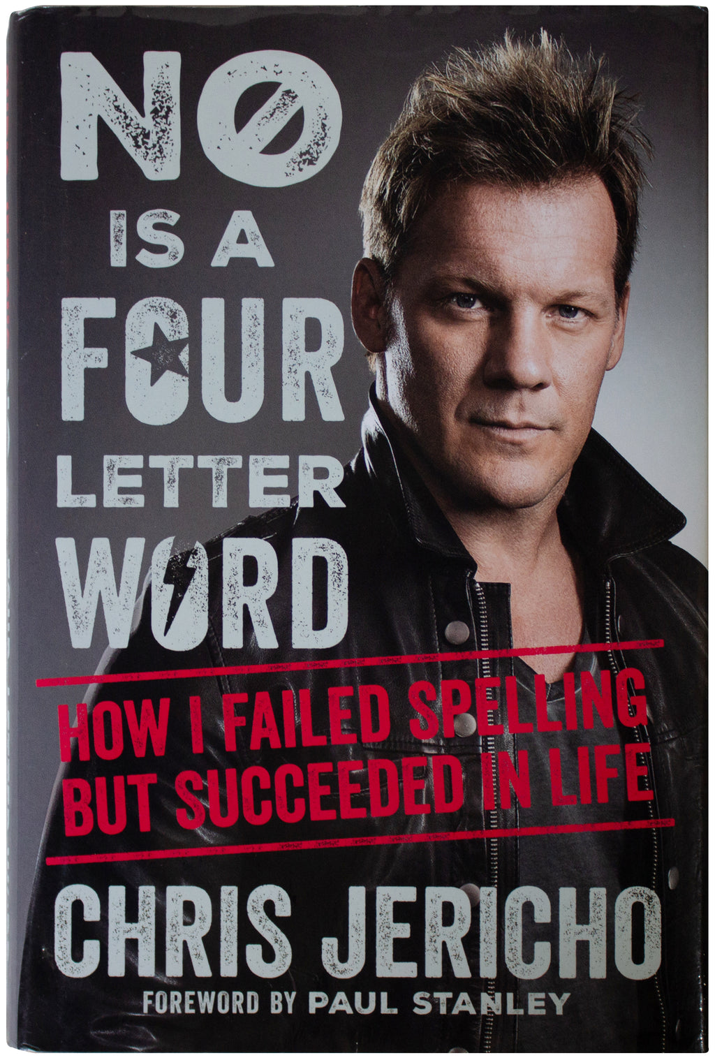 CHRIS JERICHO SIGNED No Is A Four Letter Word 1ST EDITION Memoir WWE Wrestling
