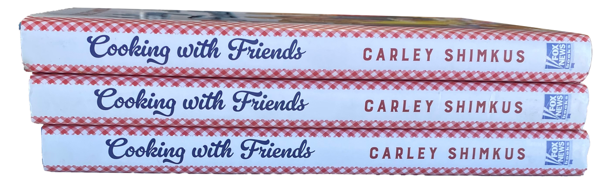 LOT Of 3 COOKING WITH FRIENDS BOOKS Carley Shimkus Fox News $35 MSRP Each UNREAD