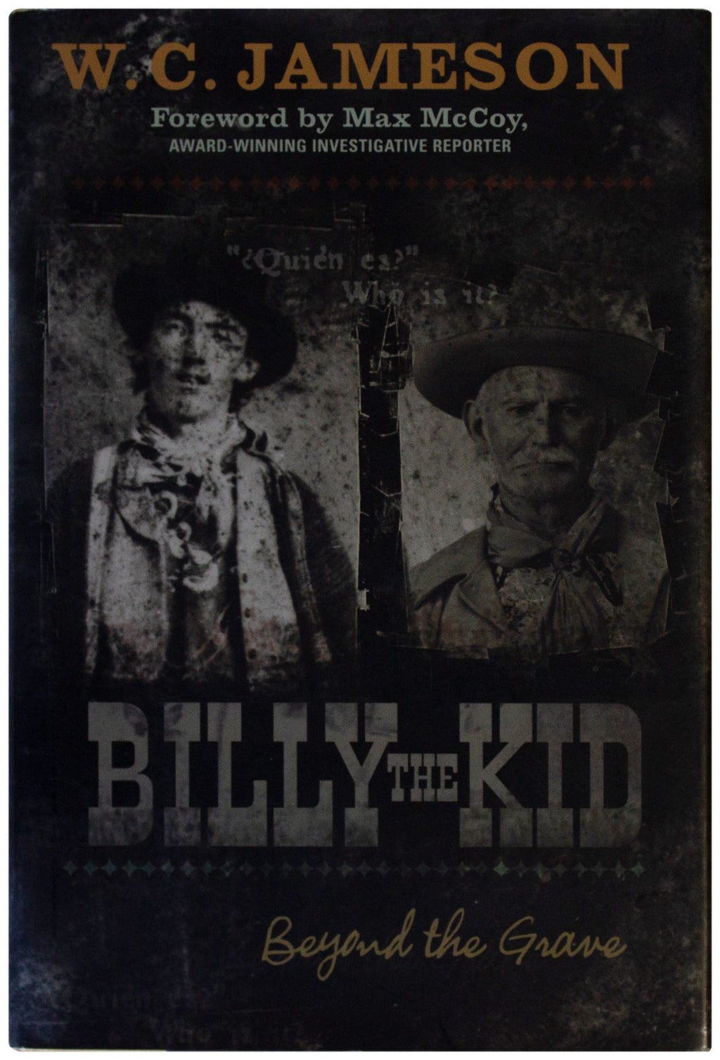 BILLY THE KID Beyond The Grave WC JAMESON SIGNED 1ST EDITION True Crime Hardback
