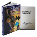 GEORGE TAKEI SIGNED They Called Us Enemy EXPANDED EDITION Hardcover AUTOGRAPHED