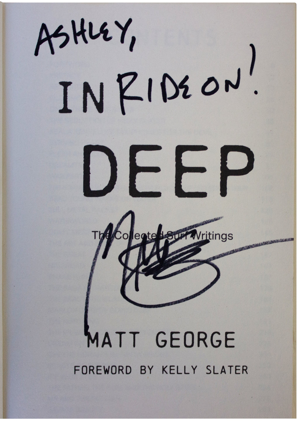 MATT GEORGE SIGNED In Deep 1ST EDITION Collected Surf Writing PB Kelly Slater