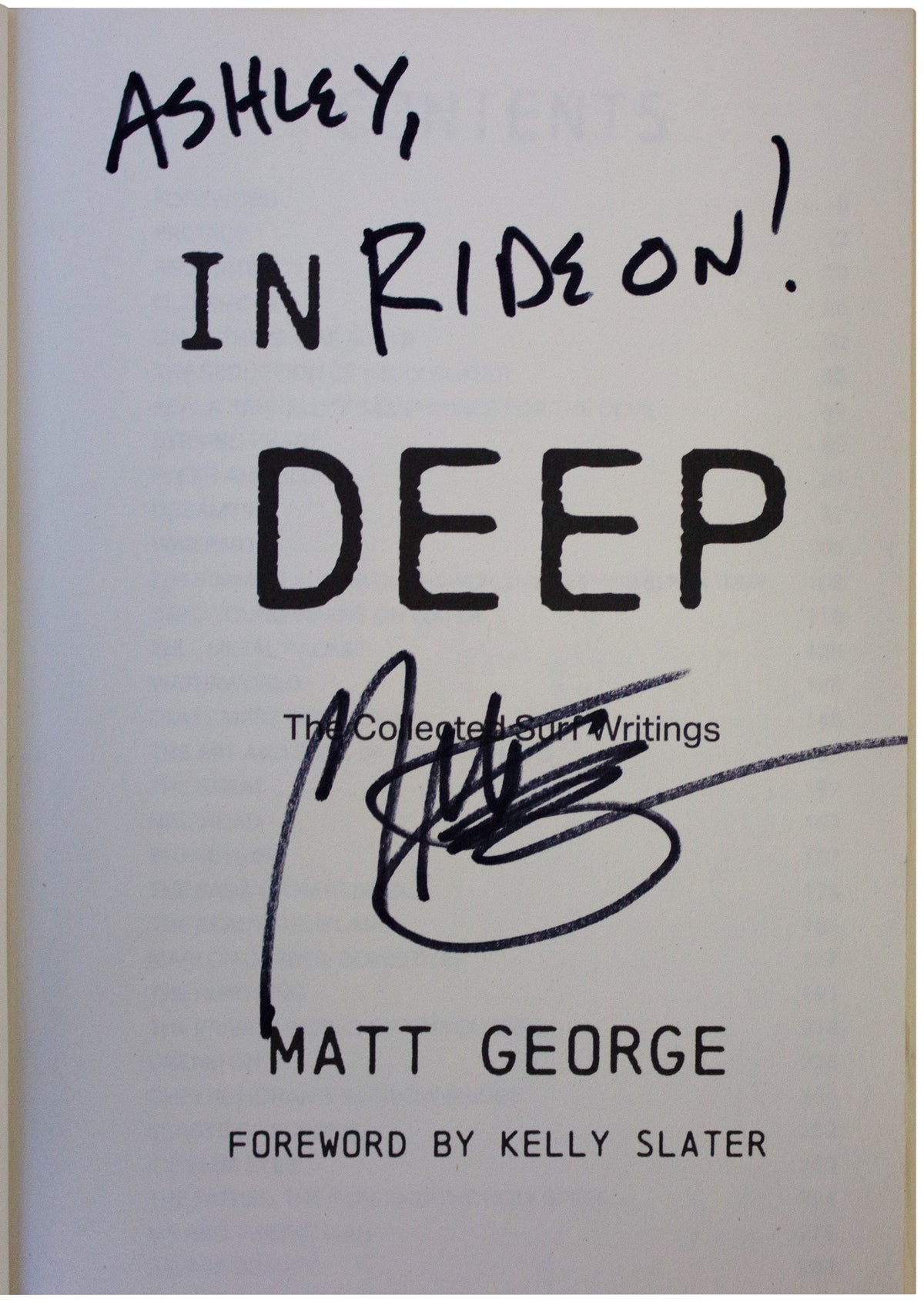 MATT GEORGE SIGNED In Deep 1ST EDITION Collected Surf Writing PB Kelly Slater