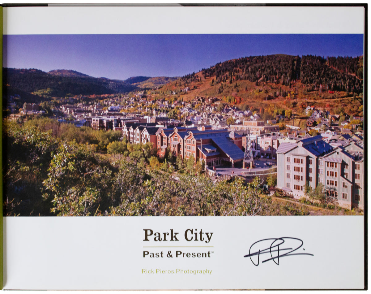 RICK PIEROS SIGNED Park City Past & Present HARDCOVER Utah UT History Photo Book