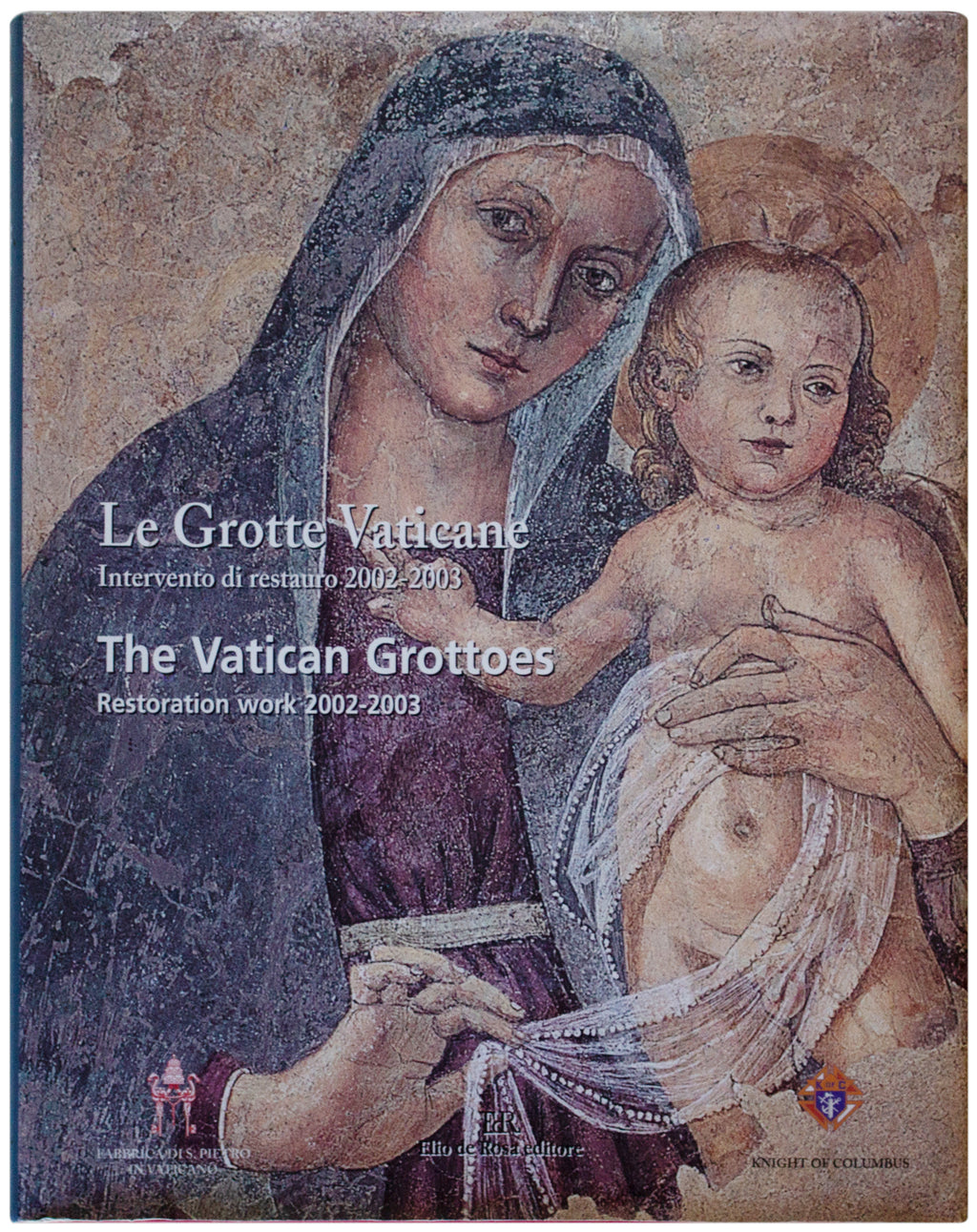VATICAN GROTTOES Restoration Work 2002-2003 HARDCOVER Book ITALY Art History HC