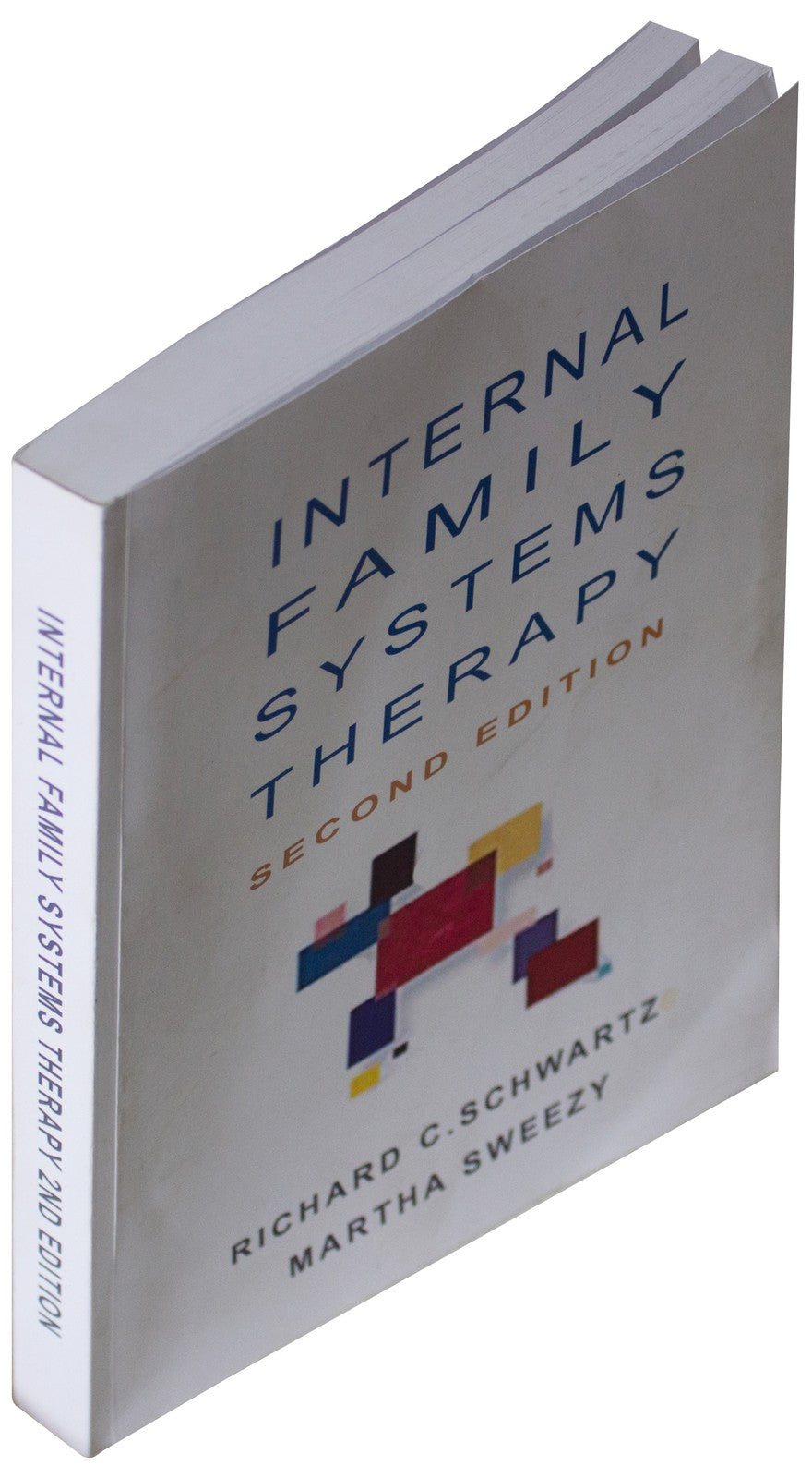 INTERNAL FAMILY SYSTEMS THERAPY 2nd Edition PAPERBACK Schwartz Sweezy PSYCHOLOGY
