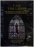 I AM THE LIGHT Stained Glass & Symbolism SEALED BOOK Avondale Methodist Church