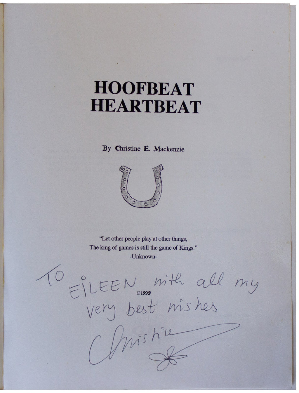 CHRISTINE E. MACKENZIE SIGNED Hoofbeat Heartbeat 1ST EDITION 1999 Horse Polo PB
