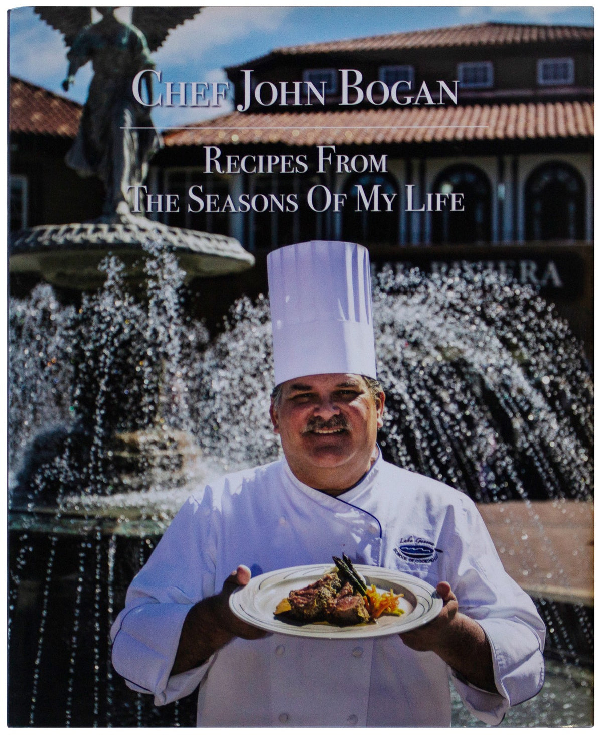 CHEF JOHN BOGAN SIGNED Recipes From The Seasons Of My Life COOKBOOK Hardcover HC