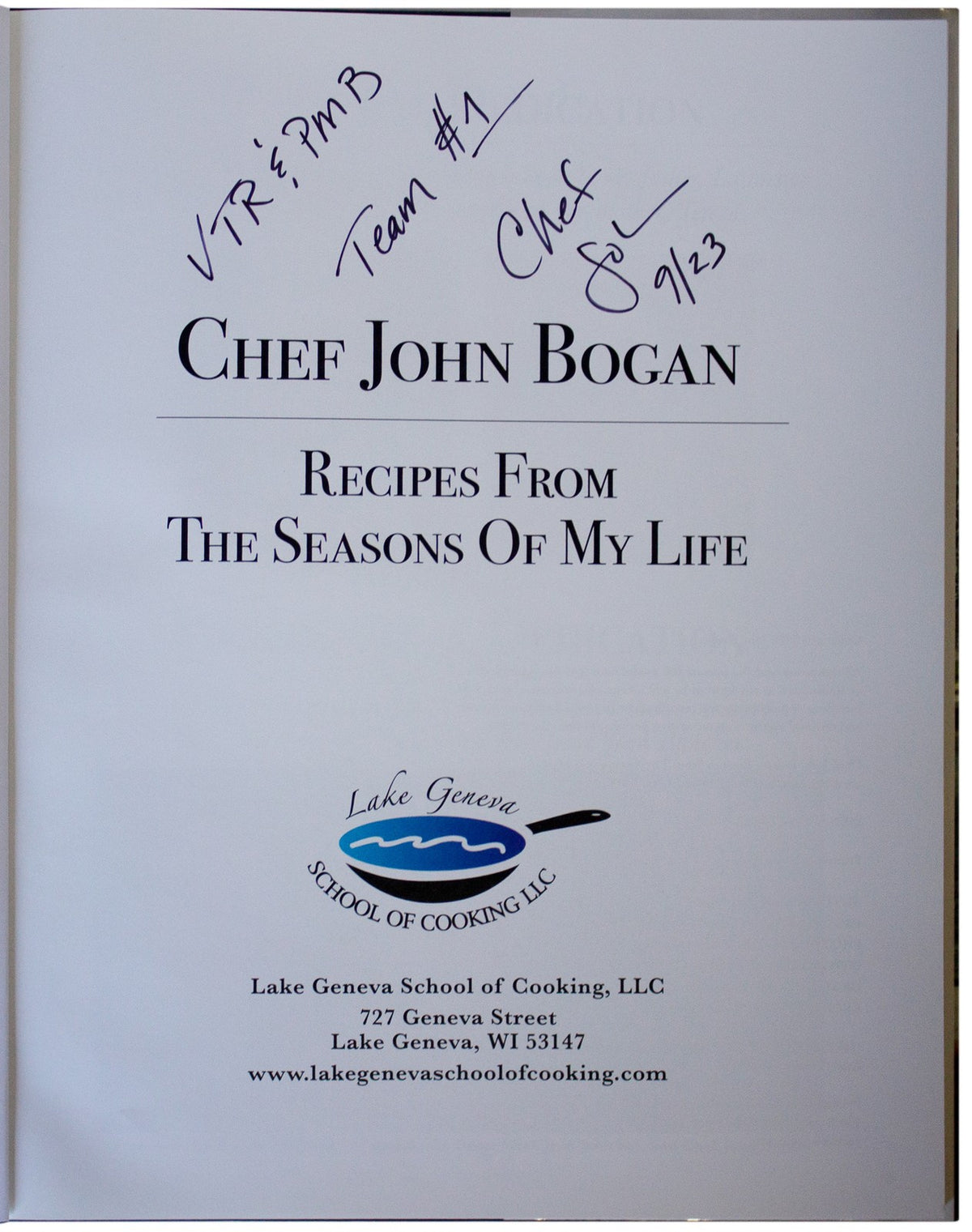 CHEF JOHN BOGAN SIGNED Recipes From The Seasons Of My Life COOKBOOK Hardcover HC