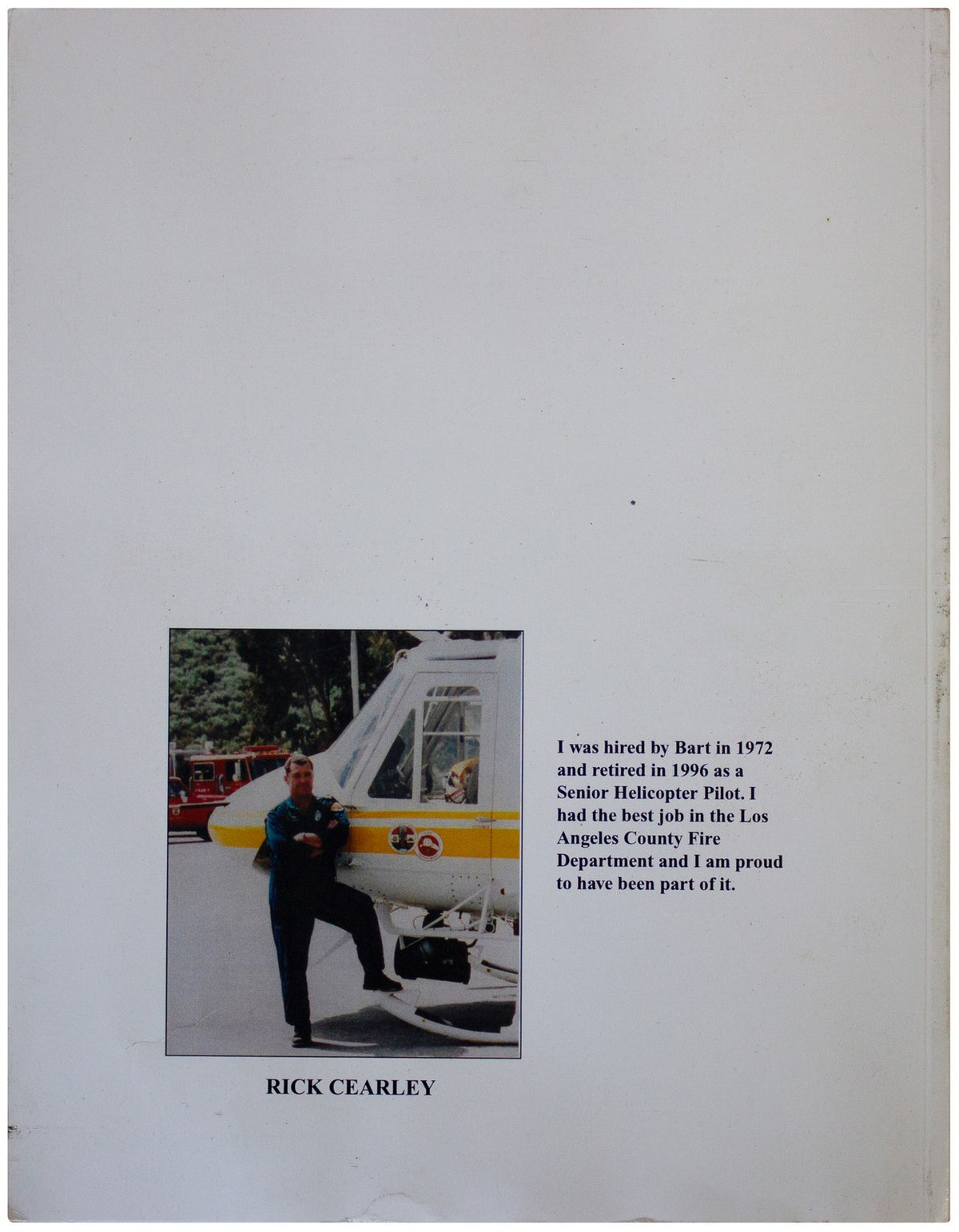 RICK CEARLEY SIGNED History Of Barton Heliport PB Helicopter Pilot LA Fire Dept