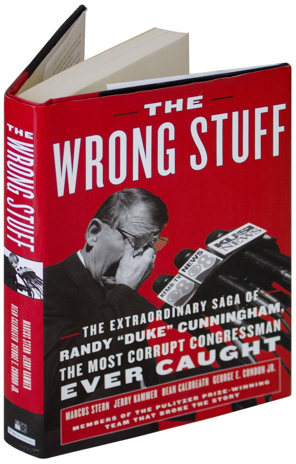THE WRONG STUFF 3X SIGNED 1ST EDITION Randy Duke Cunningham Corrupt Congressman